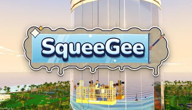 SqueeGee: Window Cleaning Simulator