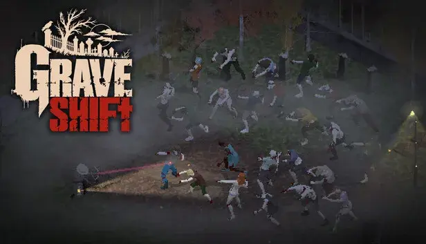GRAVE SHIFT