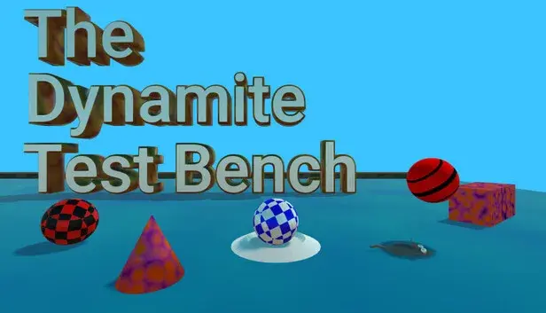 The Dynamite Test Bench