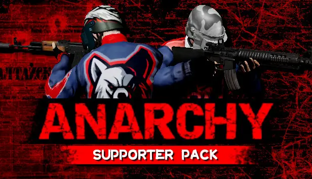 Anarchy: Supporter Pack
