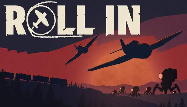 Roll In