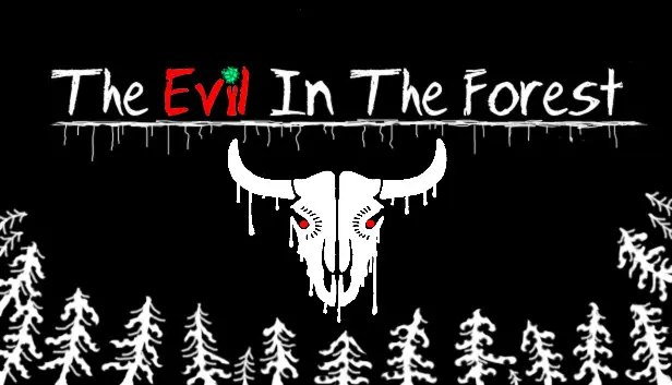 The Evil In The Forest