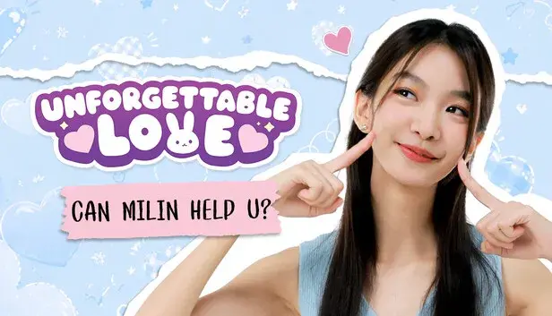 Unforgettable Love - Can MILIN help u?