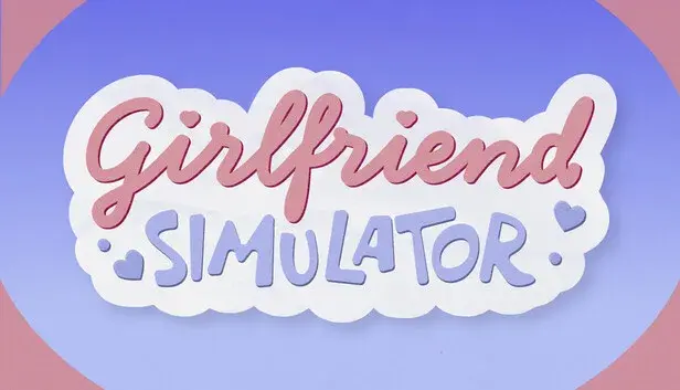 Girlfriend Simulator