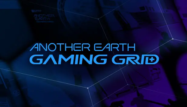 Another Earth: Gaming Grid