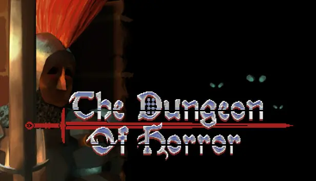 The Dungeon Of Horror