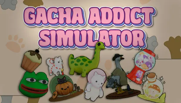 Gacha Addict Simulator