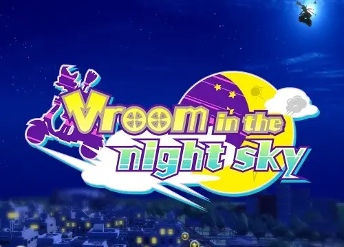 Vroom in the night sky - Switch