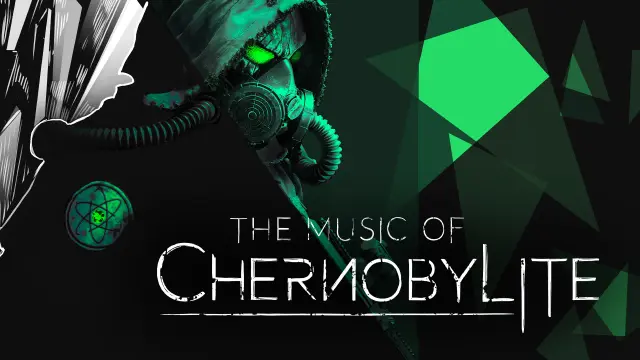 The Music of Chernobylite - Switch