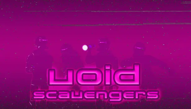 Void Scavengers