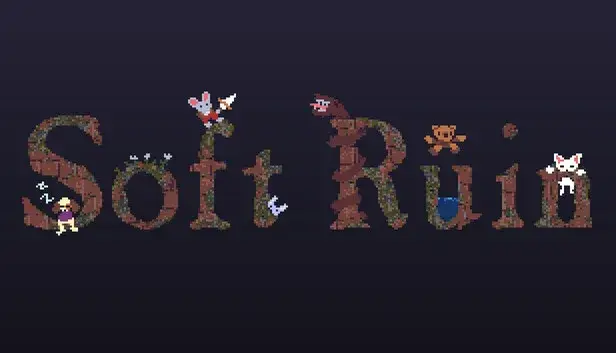 Soft Ruin