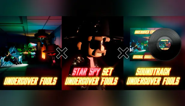 Undercover Fools Stylish espionage