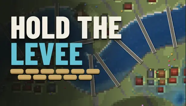 Hold The Levee