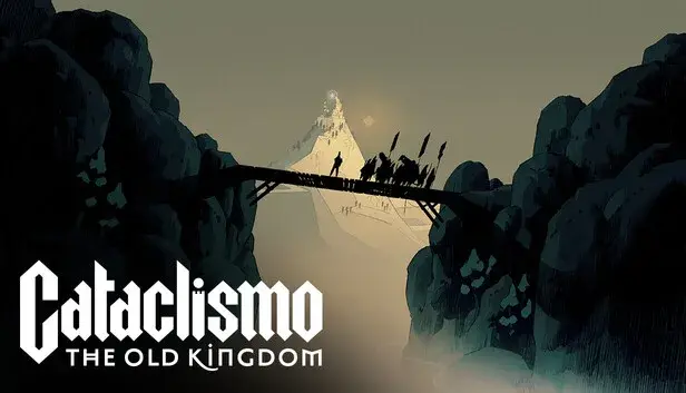 Cataclismo - The Old Kingdom