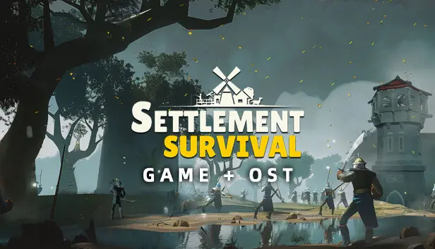 Settlement Survival + Soundtrack