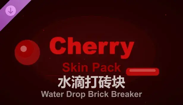 Water Drop Brick Breaker - Cherry Skin Pack