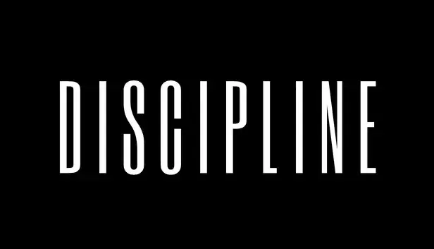 DISCIPLINE