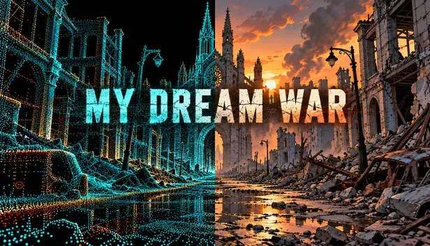My Dream War