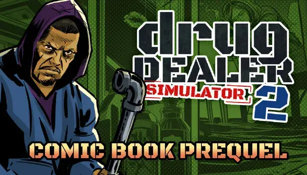 Drug Dealer Simulator 2: New Life - A Comic Book Prequel