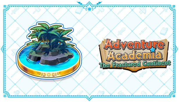 Adventure Academia: The Fractured Continent - New Adventure Volume 1: "Super Special Dreamer #1~#3"