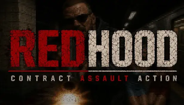 REDHOOD: CONTRACT ASSAULT ACTION