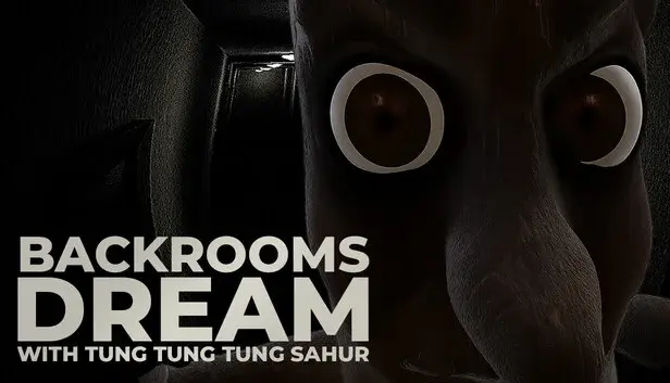 Backrooms Dream with Tung Tung Tung Sahur
