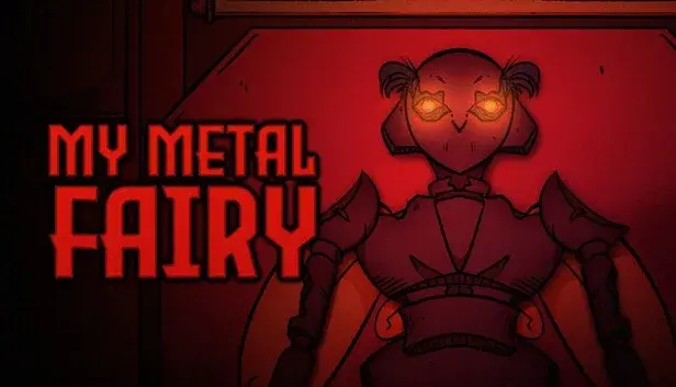 My Metal Fairy