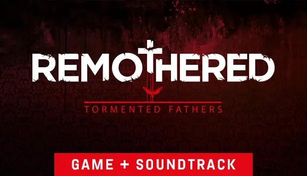 Remothered: Tormented Fathers + Soundtrack