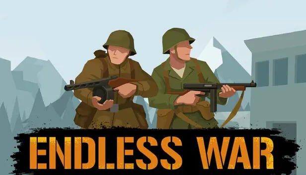 Endless War