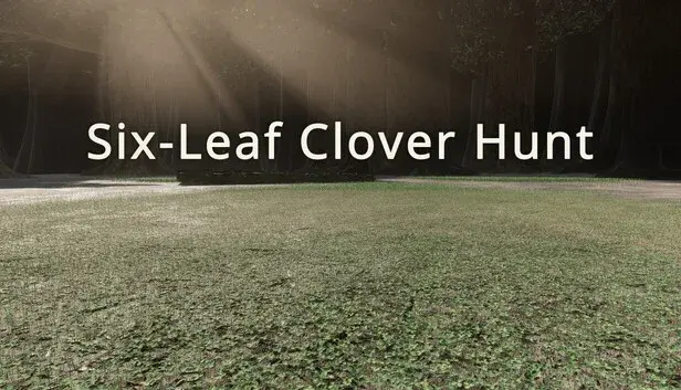Six-Leaf Clover Hunt