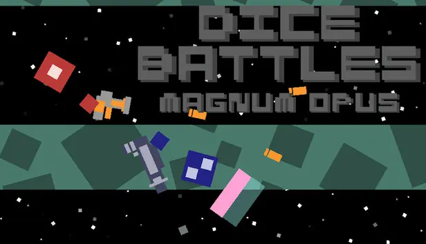Dice Battles Magnum Opus