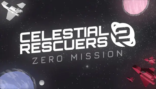 Celestial Rescuers 2: Zero Mission