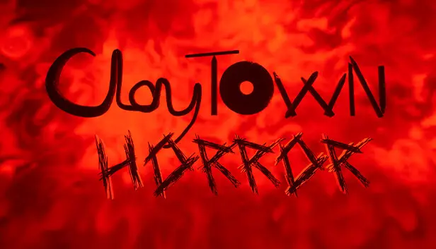 ClayTown Horror