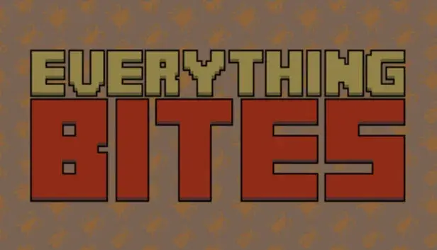 Everything Bites