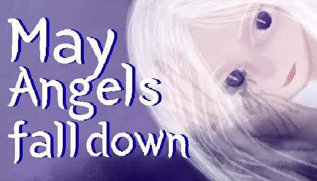 May Angels fall down