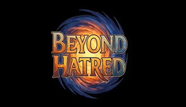 Beyond Hatred
