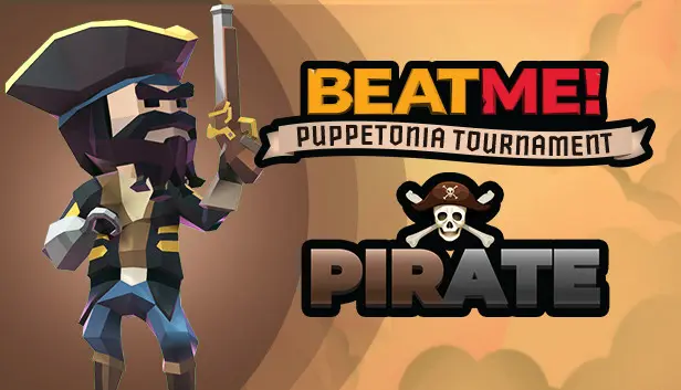 Beat Me! - Puppetonia Tournament - PIRATE