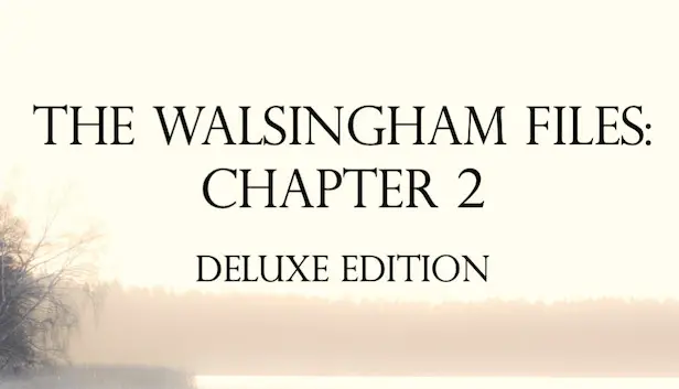 The Walsingham Files: Chapter 1 OST + Directors Commentary Deluxe Edition