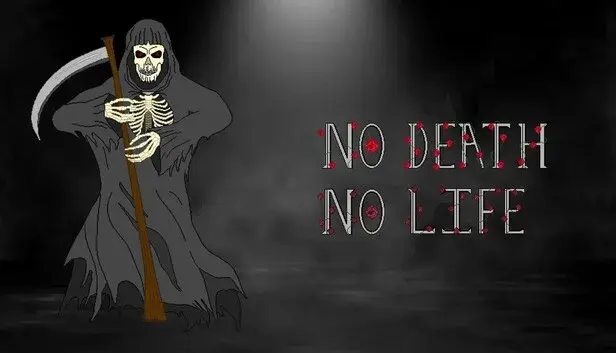 No Death No Life