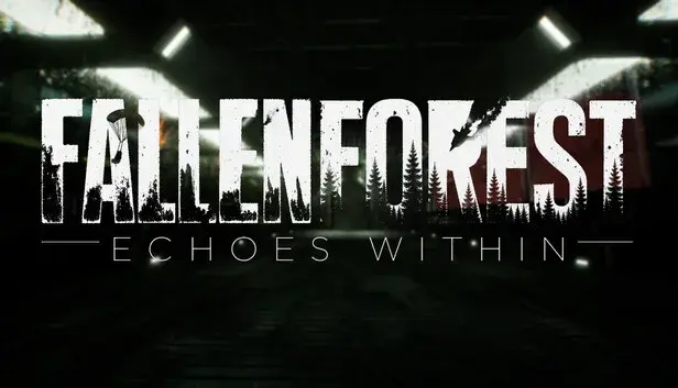 Fallen Forest: Echoes Within