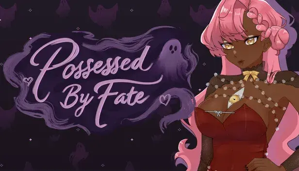 Possessed By Fate