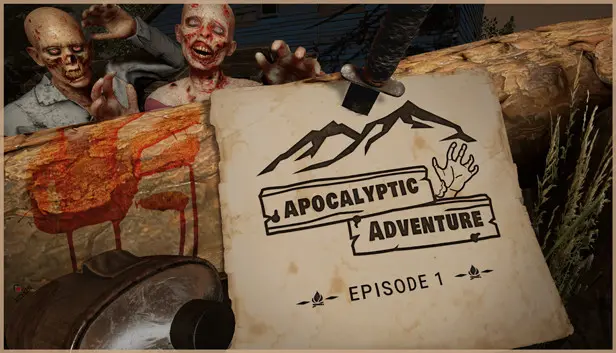 Apocalyptic Adventure: Episode 1
