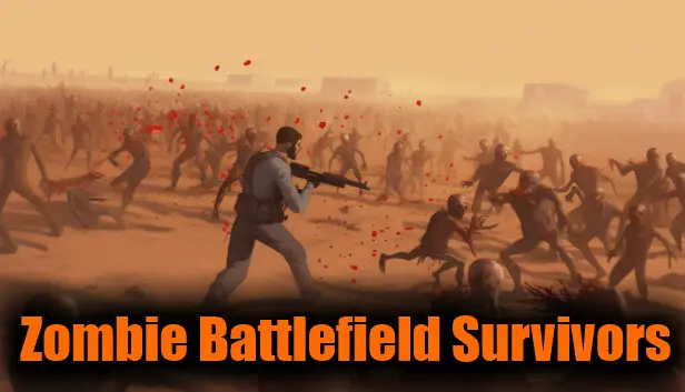 Zombie Battlefield Survivors