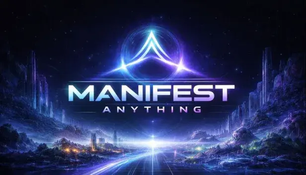 Manifest Anything