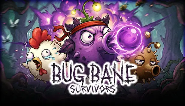 Bug Bane Survivors