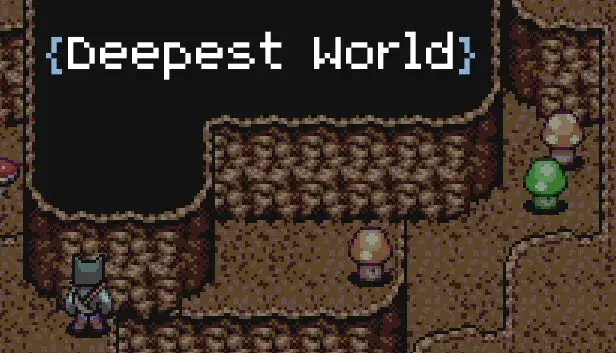 Deepest World