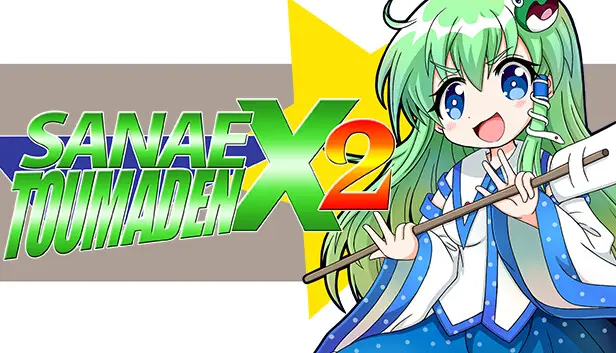 Sanae Toumaden X2