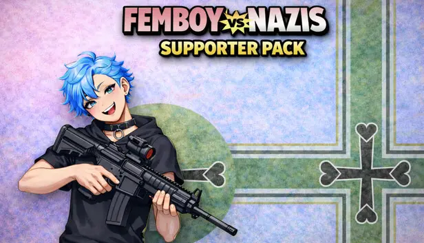 Femboy vs Nazis Supporter Pack