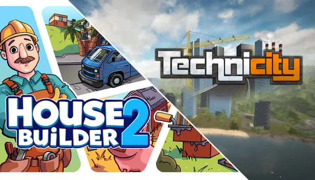 Technicity and House Builder 2