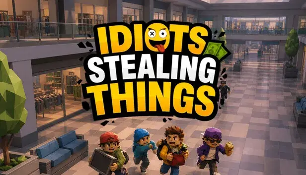 Idiots Stealing Things
